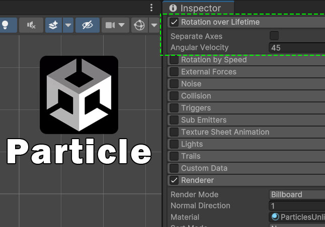 Rotation over Lifetime粒子生命周期内的旋转详解-游戏特效案例库
